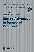 Recent Advances in Temporal Databases: Proceedings of the International Workshop on Temporal Databases, Zurich, Switzerland, 17-18 September 1995