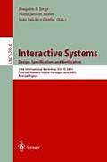 Interactive Systems. Design, Specification, and Verification: 10th International Workshop, Dsv-Is 2003, Funchal, Madeira Island, Portugal, June 11-13,