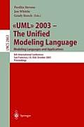 UML 2003 -- The Unified Modeling Language, Modeling Languages and Applications: 6th International Conference San Francisco, Ca, Usa, October 20-24, 20