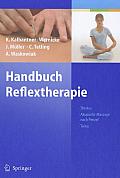 Handbuch Reflextherapie: Shiatsu Akupunkt-Massage nach Penzel Tuina