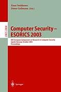 Computer Security - Esorics 2003: 8th European Symposium on Research in Computer Security, Gjovik, Norway, October 13-15, 2003, Proceedings