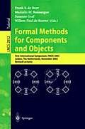 Formal Methods for Components and Objects: First International Symposium, Fmco 2002, Leiden, the Netherlands, November 5-8, 2002, Revised Lectures