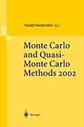 Monte Carlo and Quasi-Monte Carlo Methods 2002: Proceedings of a Conference Held at the National University of Singapore, Republic of Singapore, Novem