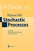 Stochastic Processes: Lectures Given at Aarhus University