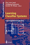 Learning Classifier Systems: 5th International Workshop, Iwlcs 2002, Granada, Spain, September 7-8, 2002, Revised Papers