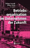 Betriebsorganisation Im Unternehmen Der Zukunft