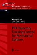 Pid Trajectory Tracking Control for Mechanical Systems