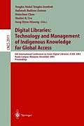 Digital Libraries: Technology and Management of Indigenous Knowledge for Global Access: 6th International Conference on Asian Digital Libraries, Icadl