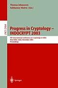 Progress in Cryptology -- Indocrypt 2003: 4th International Conference on Cryptology in India, New Delhi, India, December 8-10, 2003, Proceedings