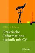 Praktische Informationstechnik Mit C#