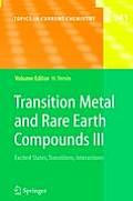 Transition Metal & Rare Earth Compounds III Excited States Transitions Interactions
