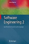 Software Engineering 2: Specification of Systems and Languages