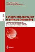 Fundamental Approaches to Software Engineering: 7th International Conference, Fase 2004, Held as Part of the Joint European Conferences on Theory and