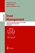 Trust Management: Second International Conference, Itrust 2004, Oxford, Uk, March 29 - April 1, 2004, Proceedings