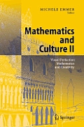 Mathematics and Culture II: Visual Perfection: Mathematics and Creativity