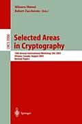 Selected Areas in Cryptography: 10th Annual International Workshop, Sac 2003, Ottawa, Canada, August 14-15, 2003, Revised Papers