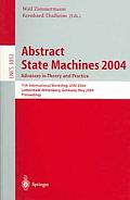 Abstract State Machines 2004. Advances in Theory and Practice: 11th International Workshop, ASM 2004, Lutherstadt Wittenberg, Germany, May 24-28, 2004