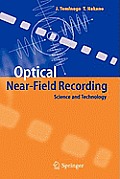 Optical Near-Field Recording: Science and Technology