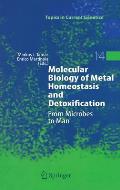 Molecular Biology of Metal Homeostasis and Detoxification: From Microbes to Man