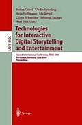 Technologies for Interactive Digital Storytelling and Entertainment: Second International Conference, Tidse 2004, Darmstadt, Germany, June 24-26, 2004