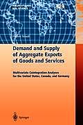 Demand and Supply of Aggregate Exports of Goods and Services: Multivariate Cointegration Analyses for the United States, Canada, and Germany