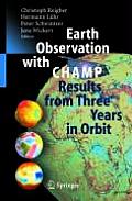 Earth Observation with Champ: Results from Three Years in Orbit