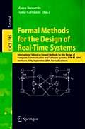 Formal Methods for the Design of Real-Time Systems: International School on Formal Methods for the Design of Computer, Communication, and Software Sys