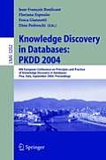Knowledge Discovery in Databases: Pkdd 2004: 8th European Conference on Principles and Practice of Knowledge Discovery in Databases, Pisa, Italy, Sept
