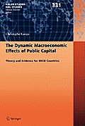 The Dynamic Macroeconomic Effects of Public Capital: Theory and Evidence for OECD Countries