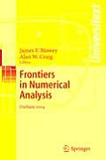 Frontiers of Numerical Analysis: Durham 2004