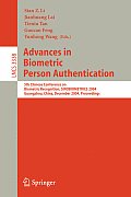 Advances in Biometric Person Authentication: 5th Chinese Conference on Biometric Recognition, Sinobiometrics 2004, Guangzhou, China, December 13-14, 2