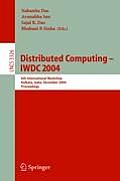 Distributed Computing -- Iwdc 2004: 6th International Workshop, Kolkata, India, December 27-30, 2004, Proceedings