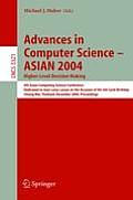 Advances in Computer Science - Asian 2004, Higher Level Decision Making: 9th Asian Computing Science Conference. Dedicated to Jean-Louis Lassez on the