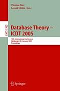 Database Theory - Icdt 2005: 10th International Conference, Edinburgh, Uk, January 5-7, 2005, Proceedings