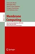 Membrane Computing: 5th International Workshop, Wmc 2004, Milan, Italy, June 14-16, 2004, Revised Selected and Invited Papers