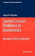 Spatial Contact Problems in Geotechnics: Boundary-Element Method
