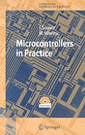 Microcontrollers in Practice [With CD-ROM]