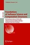 Foundations of Software Science and Computational Structures: 8th International Conference, Fossacs 2005, Held as Part of the Joint European Conferenc