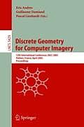 Discrete Geometry for Computer Imagery: 12th International Conference, Dgci 2005, Poitiers, France, April 11-13, 2005, Proceedings