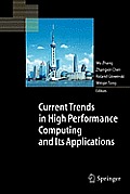 Current Trends in High Performance Computing & Its Applications Proceedings of the International Conference on High Performance Computing & Appli