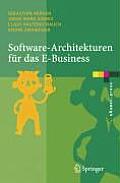 Software-Architekturen F?r Das E-Business: Enterprise-Application-Integration Mit Verteilten Systemen