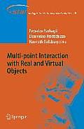 Multi-Point Interaction with Real and Virtual Objects