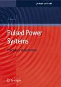 Pulsed Power Systems: Principles and Applications