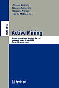 Active Mining: Second International Workshop, Am 2003, Maebashi, Japan, October 28, 2003, Revised Selected Papers