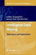 Intelligent Data Mining: Techniques and Applications