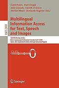 Multilingual Information Access for Text, Speech and Images: 5th Workshop of the Cross-Language Evaluation Forum, Clef 2004, Bath, Uk, September 15-17
