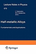 Half-Metallic Alloys: Fundamentals and Applications