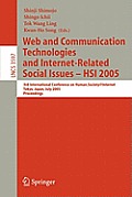 Web and Communication Technologies and Internet-Related Social Issues - Hsi 2005: 3rd International Conference on Human-Society@internet, Tokyo, Japan