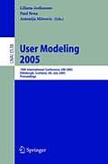 User Modeling 2005: 10th International Conference, Um 2005, Edinburgh, Scotland, Uk, July 24-29, 2005, Proceedings