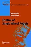 Control of Single Wheel Robots